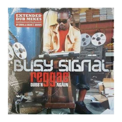 Busy Signal - Reggae Music Dubb'n Again LP