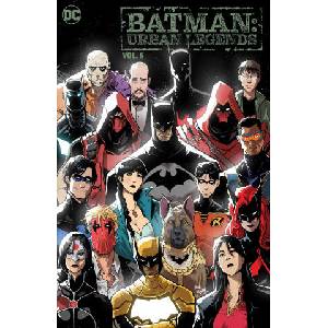 BATMAN URBAN LEGENDS V06 | CAMPBELL JAMAL (ISBN: 9781779520845)