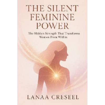 The Silent Feminine Power