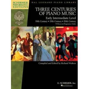 Three Centuries of Piano Music | Richard Walters (ISBN: 9781495056697)
