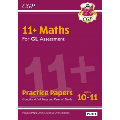 New 11+ GL Maths Practice Papers: Ages 10-11 - Pack 1 (with Parents' Guide & Online Edition) (Books CGP)(Paperback / softback)
