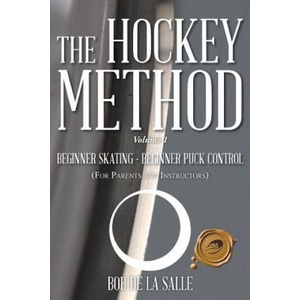 Hockey Method | Bob De La Salle (ISBN: 9781490726939)