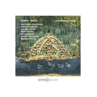 Lamia Yared - Zalzalian Crossings CD