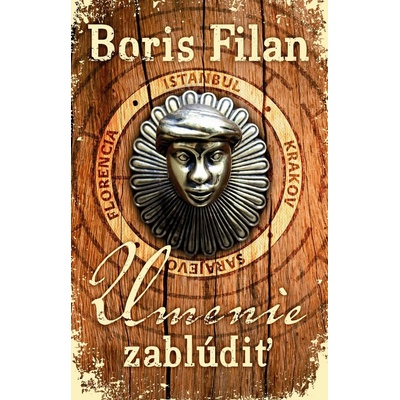 Umenie zablúdiť - Boris Filan