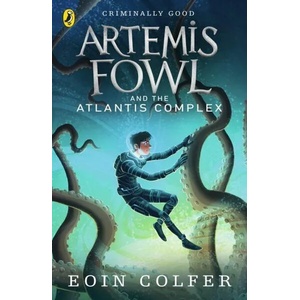 Artemis Fowl and the Atlantis Complex | Eoin Colfer (ISBN: 9780141328034)