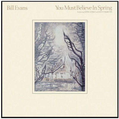 EVANS, BILL - YOU MUST BELIEVE IN SPRING CD
