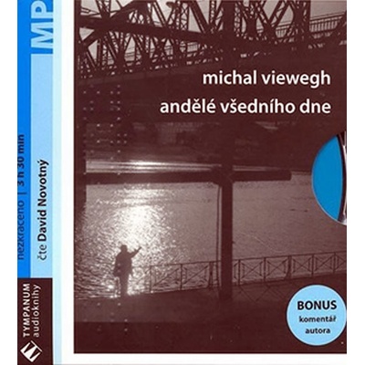 Andělé všedního dne - Michal Viewegh
