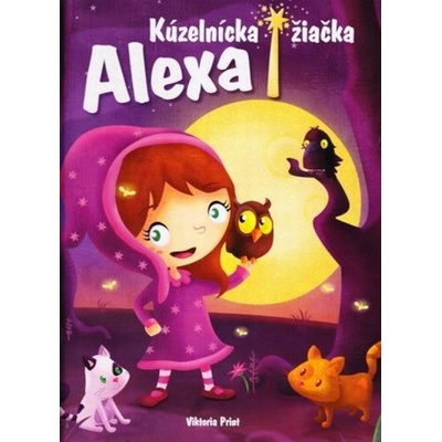 Kúzelnícka žiačka Alexa VP - Činovská