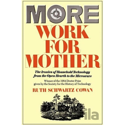 More Work For Mother Cowan Ruth