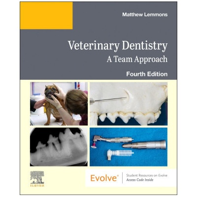 Veterinary Dentistry: A Team Approach Elsevier