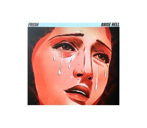 FRESH - Raise Hell CD