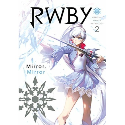 RWBY: Official Manga Anthology, Vol. 2