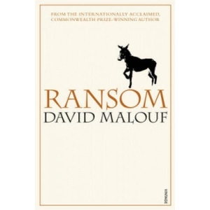 Ransom | David Malouf (2010)