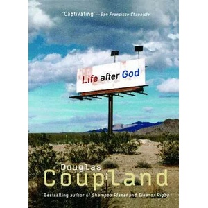 Life After God | Douglas Coupland (ISBN: 9780671874346)