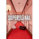 Superliminal