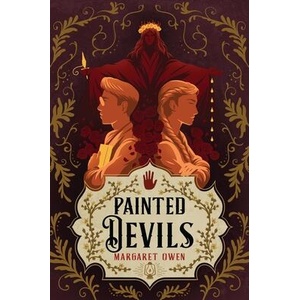 Painted Devils | OWEN MARGARET (ISBN: 9781250327956)