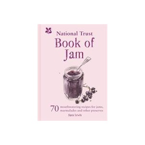 National Trust Book of Jam | SARA LEWIS (ISBN: 9781911358602)