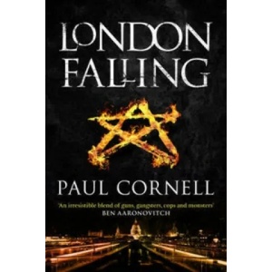 London Falling | Paul Cornell (2013)