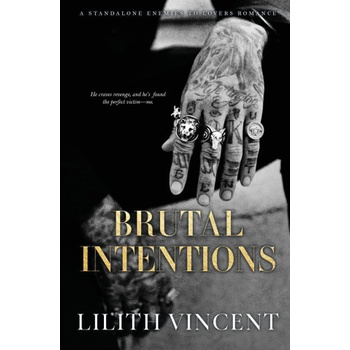 Brutal Intentions