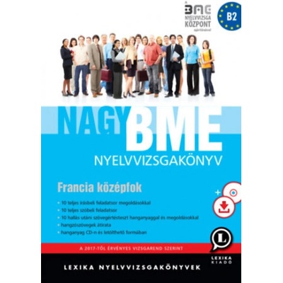 Nagy BME nyelvvizsgakönyv - Francia középfok
