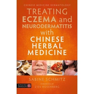 Treating Eczema with Chinese Herbal Medicine | Sabine Schmitz (ISBN: 9781787752306)