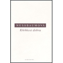 Nussbaum Martha C. - Křehkost dobra