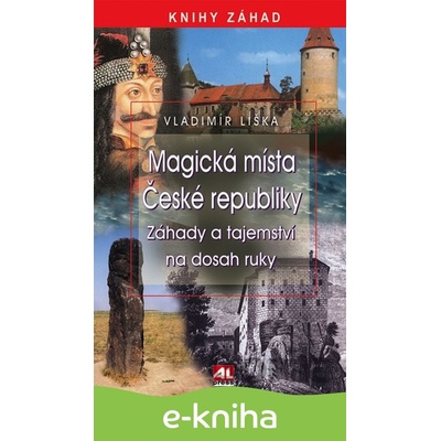 Magická místa České republiky - Vladimír Liška CZ