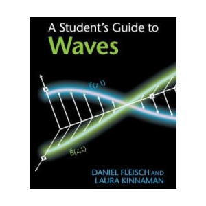 Student's Guide to Waves | Daniel Fleisch, Laura Kinnaman (2015)