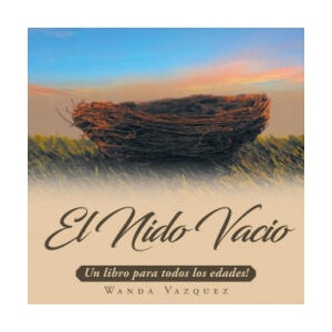 El Nido Vacio | Wanda Vazquez (ISBN: 9781098075781)
