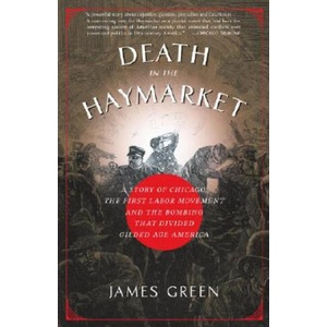 Death in the Haymarket | James Green (ISBN: 9781400033225)