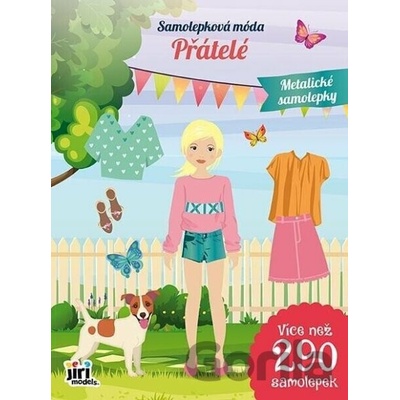 Samolepková móda Priatelia