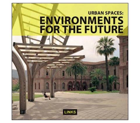 Urban Spaces Environments