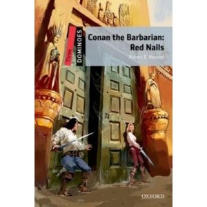 Dominoes: Three: Conan the Barbarian: Red Nails | Howard Robert Ervin (ISBN: 9780194249843)