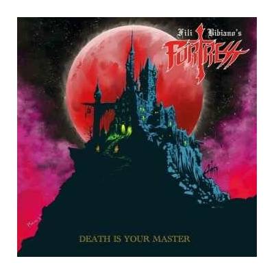 Fili Bibiano's Fortress - Death Is Your Master CD