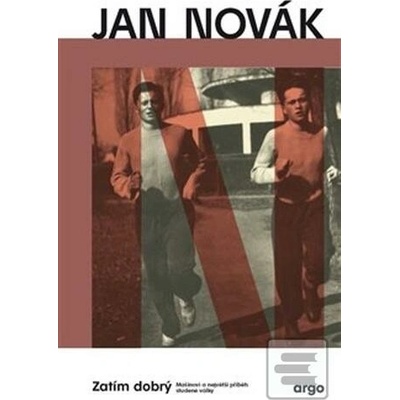 Zatím dobrý - Jan Novák