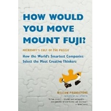 How Would You Move Mount Fuji? William Poundstone