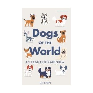 Dogs of the World | Lili Chin (ISBN: 9780241758380)