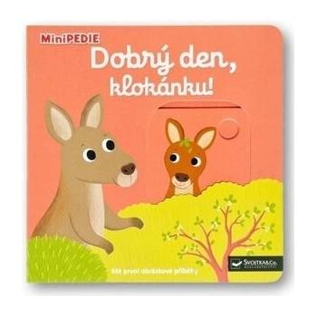 MiniPEDIE Dobrý den, klokánku!