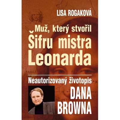 Muž, který stvořil Šifru mistra Leonarda