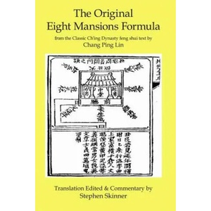 Original Eight Mansions Formula | Stephen Skinner (ISBN: 9781533507488)