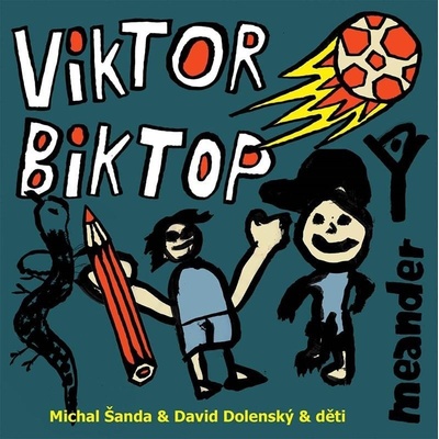 Meander Viktor a Biktop