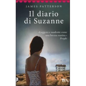 Il diario di Suzanne | James Patterson, R. Garbarini (ISBN: 9788850236718)