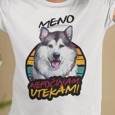 Tričko s potlačou Aljašský MalamuT + slogan biela