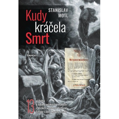 Kudy kráčela smrt
