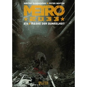 Metro 2033 (Comic). Band 2 (von 4) | Peter Nuyten (2020)