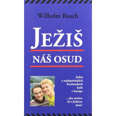 Ježiš náš osud