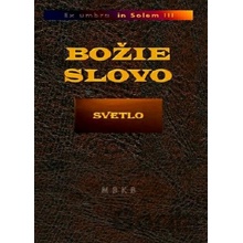 Božie Slovo - Svetlo - M.B. Benjan