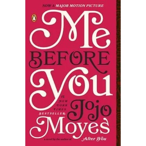 Me Before You. Ein ganzes halbes Jahr, englische Ausgabe | Jojo Moyes (2013)
