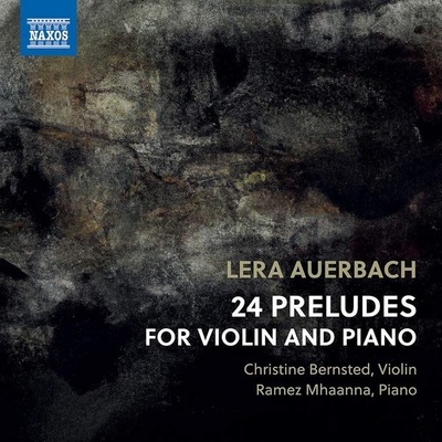 Lera Auerbach - Auerbach - 24 Preludes for Violin and Piano CD