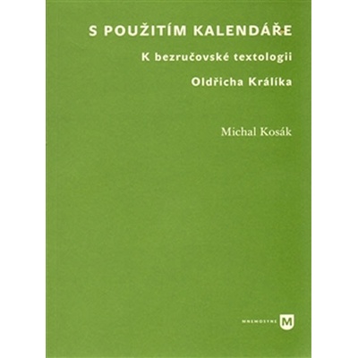 S použitím kalendáře - Kosák Michal